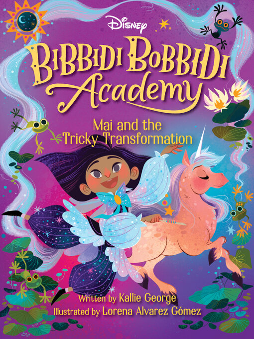 Title details for Disney Bibbidi Bobbidi Academy #2 by Kallie George - Wait list
